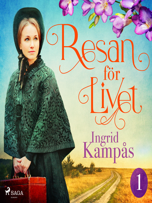 Title details for Resan för livet del 1 by Ingrid Kampås - Wait list